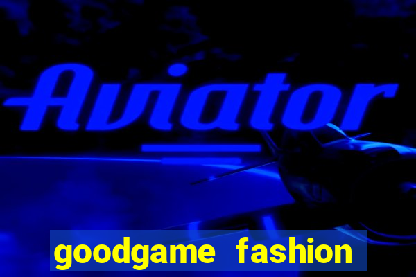 goodgame fashion click jogos